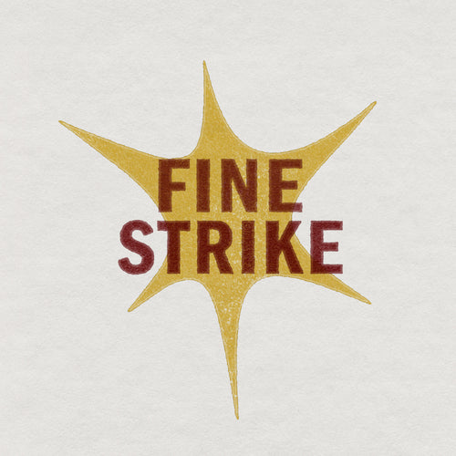 Fine Strike Forms